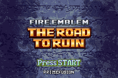 Fire Emblem - The Road to Ruin (beta 2.0) Title Screen
